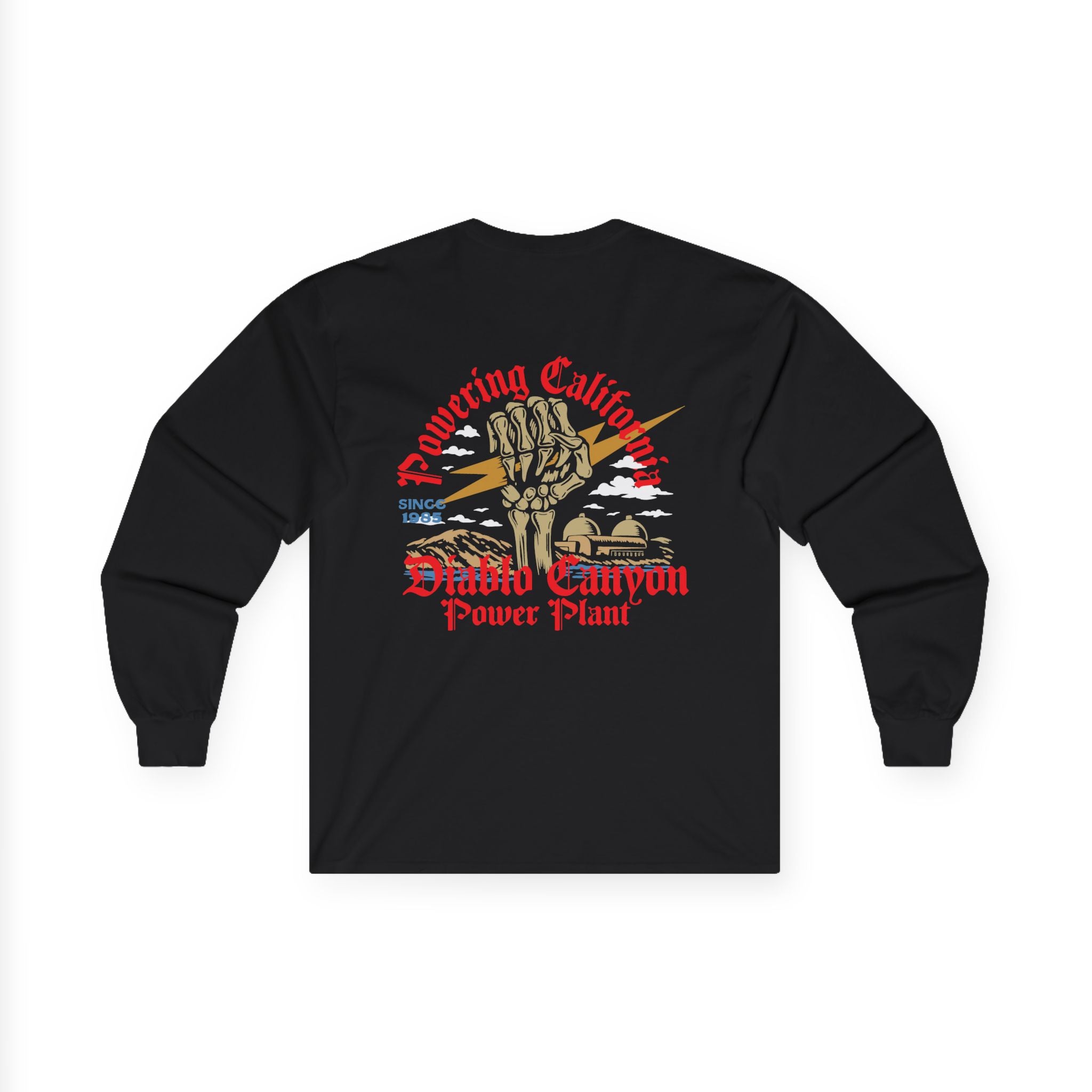 Powering California Since 1985 Long Sleeve