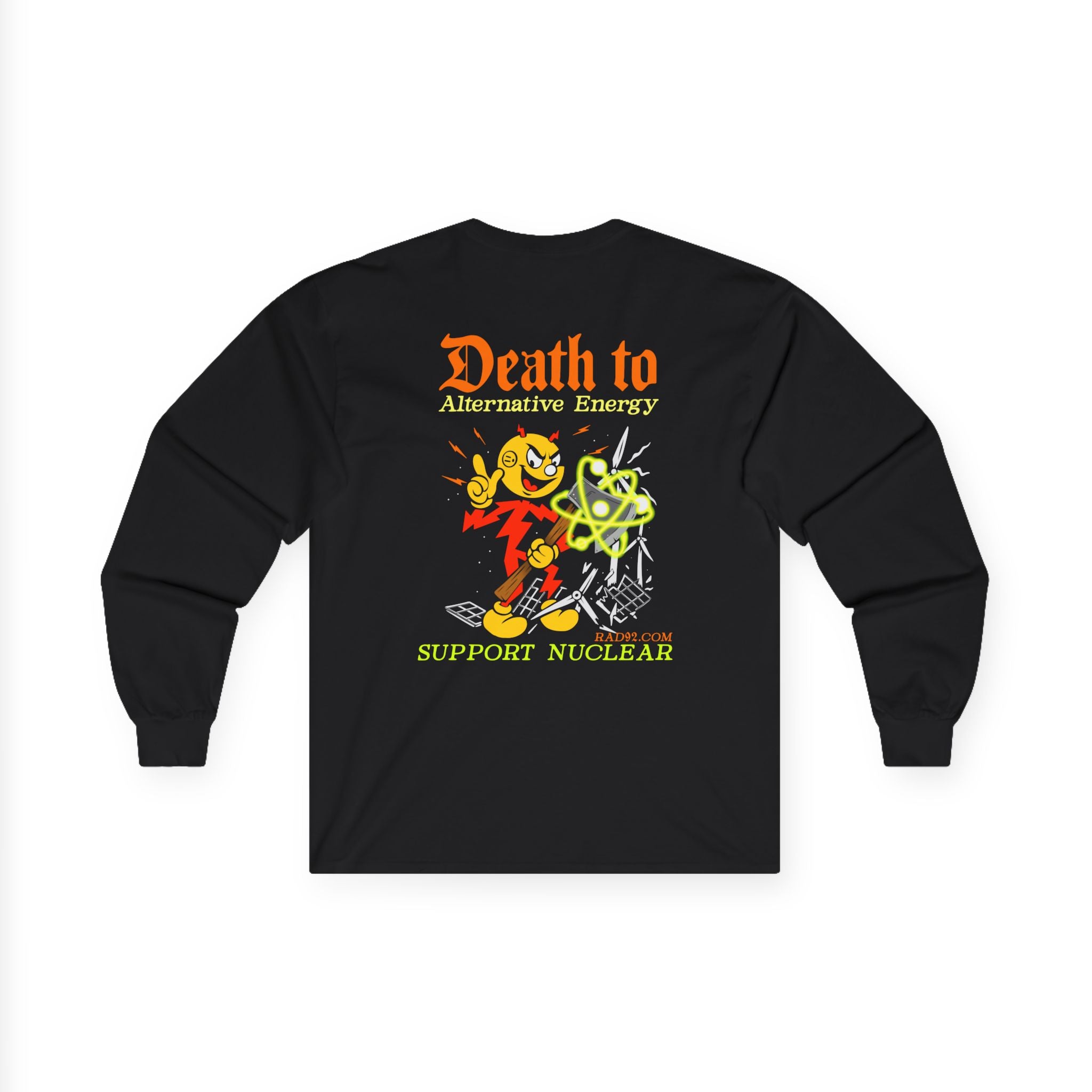 Death To Alternative Energy Long Sleeve